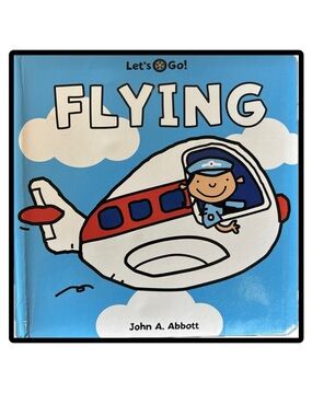 BUNDLE & SAVE🎉 Let’s Go Flying Board Book by John A. Abbott